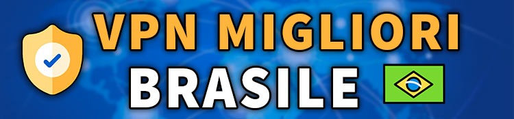 vpn migliori per Brasile