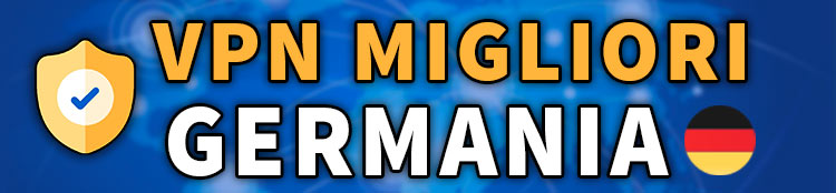 vpn migliori per Germania