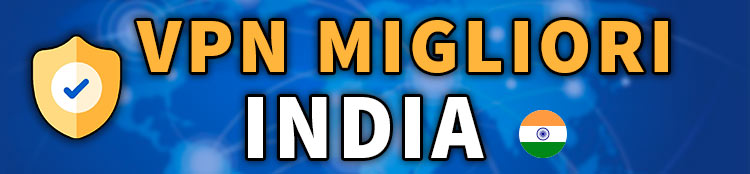 vpn migliori per India